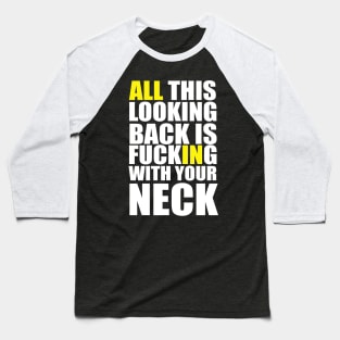 All this looking back is Regret | Garyvee Baseball T-Shirt